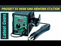 Proskit ss 969e smd rework station az review