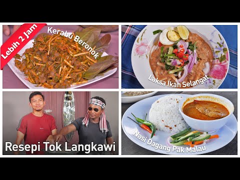 5 Makanan LAGENDA di Langkawi | Marathon Resepi Tok Langkawi