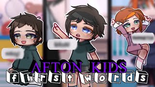 Afton Kids first words || {fnaf} || gacha Afton family || Afton family || ¡MY AU!‼️