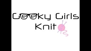 Geeky Girls Knit ~ Episode 146 - In Which Let's Start With Alcohol