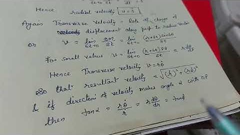 Radial and Transverse Velocities and Accelerations (Part-1) - Dr. Neelmani Gupta