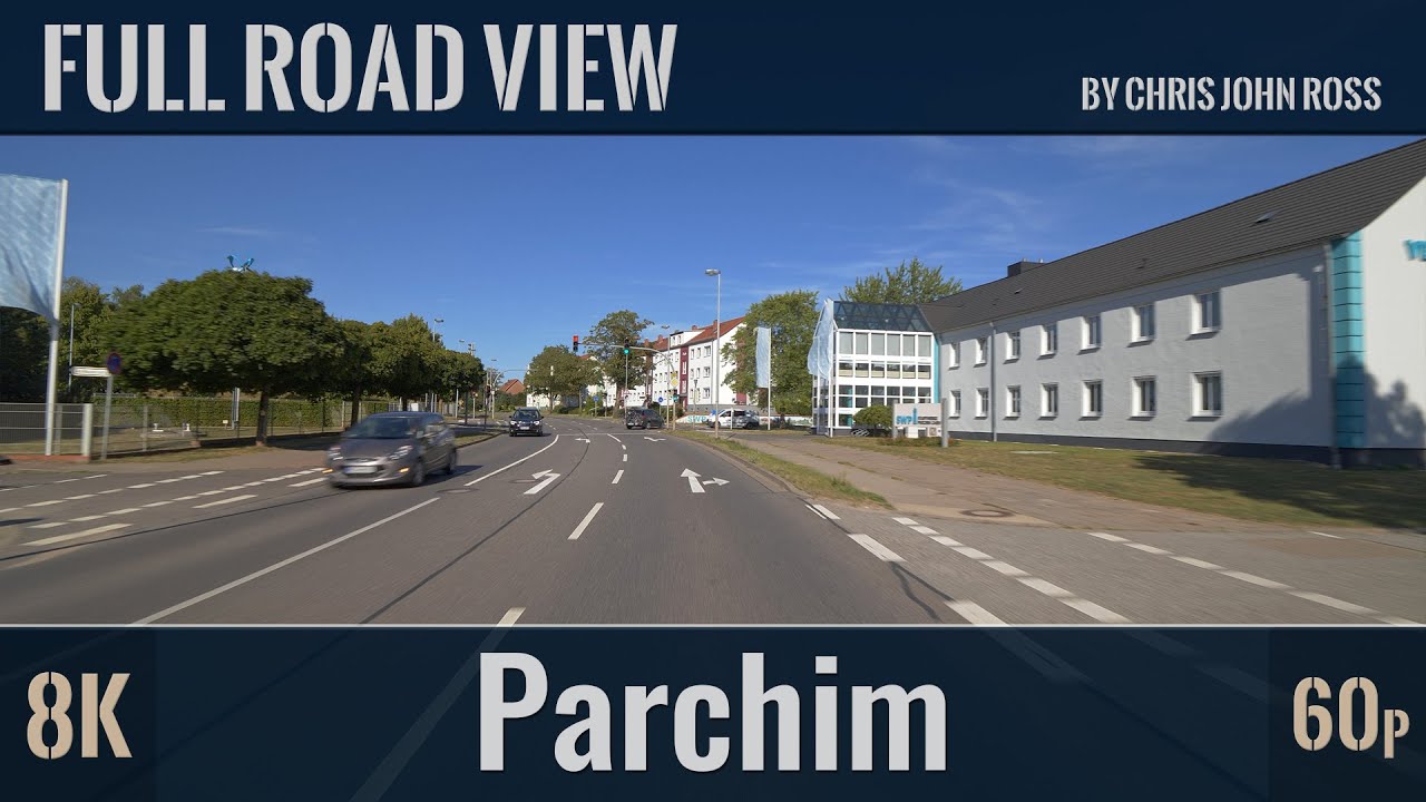 Parchim, Germany: Stadtfahrt Südwest-Ost - City Tour Southwest-East - 8K (4320p/60p) Ultra HD