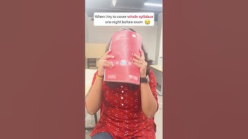 Night Before the Exams - Reality of Exam Preparations