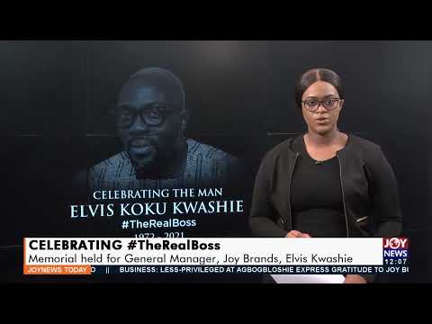 Memorial held for General Manager, Joy Brands, Elvis Kwashie - Joy News Today (5-1-22) Memorial held for General Manager, Joy Brands, Elvis Kwashie - Joy News Today (5-1-22)