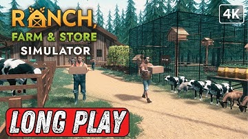 Ranch Farm and Store Simulator Ep 1 | Long Gameplay No Commentary | ARN Gaming Studios