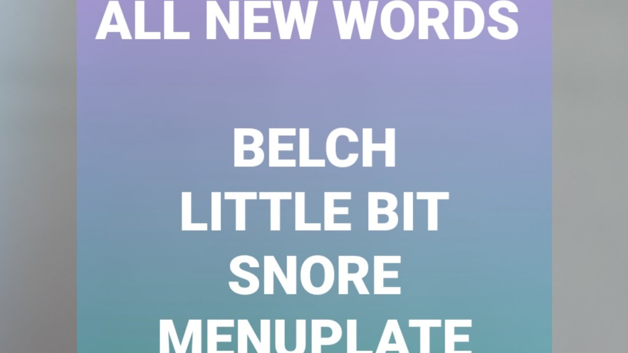 Menuplate,belch,snore,little bit 5 new words meaning in hindi. YouTube