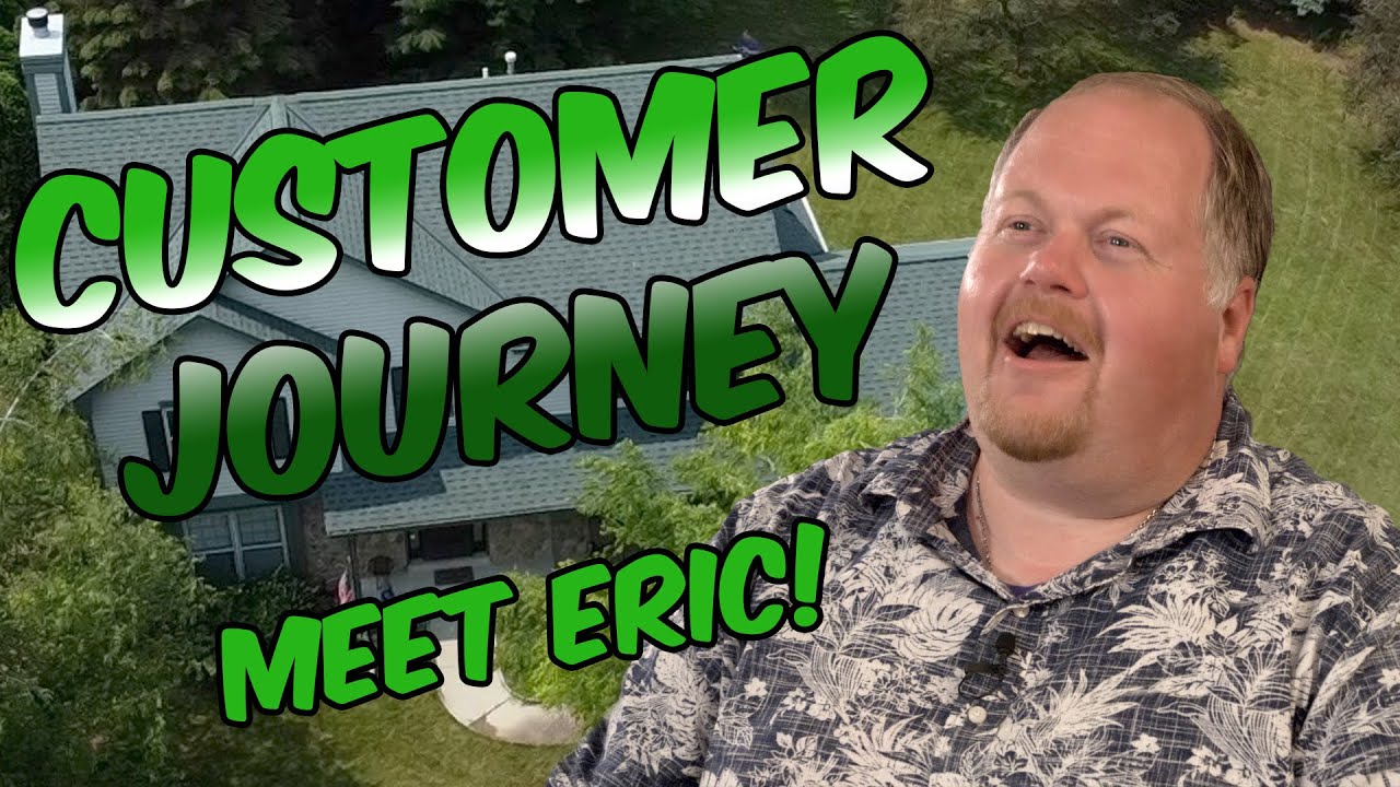 Customer Journey: Meet Eric