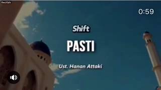 Allah pasti mengabulkan doa kita-ustad hanan attaki