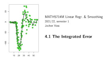 MATH5714M, Section 4.1: The Integrated Mean Squared Error