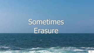 Sometimes - Erasure (Subtitulada en Inglés y en Español)