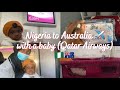 MIGRATE TO AUSTRALIA FROM NIGERIA WITH A BABY | NIGERIAN IN AUSTRALIA | QATAR AIRWAYS WITH A BABY