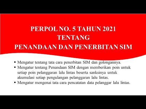 SYARAT PENERBITAN SIM SERTA SANKSI PELANGGARAN LALU LINTAS.