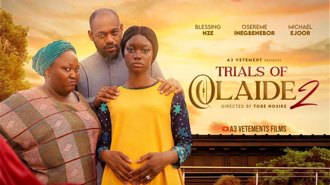TRIALS OF OLAIDE PART 2 - Latest Nigerian Movie | Blessing Nze | Osereme Inegbebor | Michael Ejoor