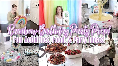 Rainbow Birthday Party Prep! Fun Activities, Food, & Party Ideas for Birthday Party! Eleanor is 8!