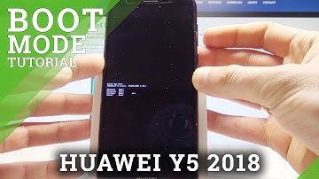 How to Open the Boot on HUAWEI Y5 2018 - Choose Modes / Exit Boot Mode