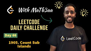 Day 66 | 1905. Count Sub Islands | C++ بالعربي