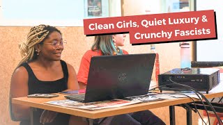 Famous Clean Girls, Quiet Luxury & Crunchy Fascists: A Marxist perspective on the Beauty & Welness Industry Profile