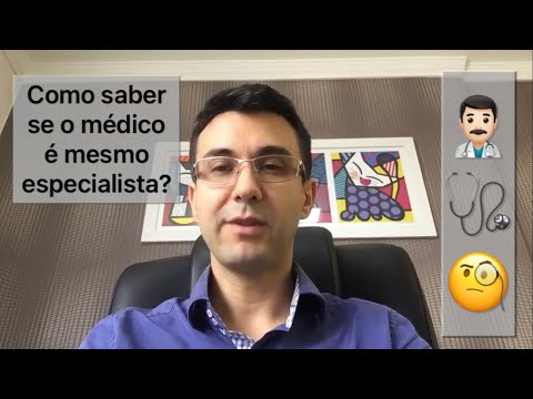 Como saber se seu MÉDICO é mesmo ESPECIALISTA?