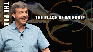 The Place of Worship | Deut. 12:1-32 - May 1st, 2024