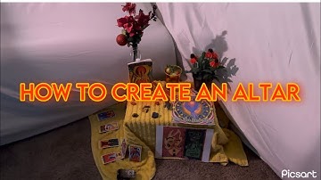 How To Create An Altar!
