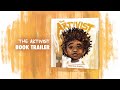 The artivist by nikkolas smith  book trailer