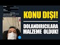 DOLANDIRICILARA MALZEME OLMAK ve BİZDEN ONLARA TAVSİYELER! - Konu dışı!