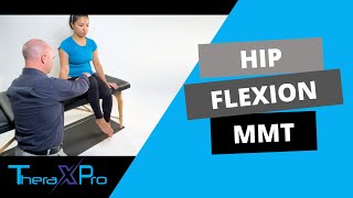 Manual Muscle Test | Hip Flexion Hip Flexion Manual Muscle Test