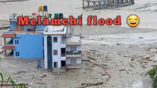 Sindhupalchowk (Melamchi) flood destroying city