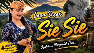 Sie-Sie - Sasak Terbaru 2026