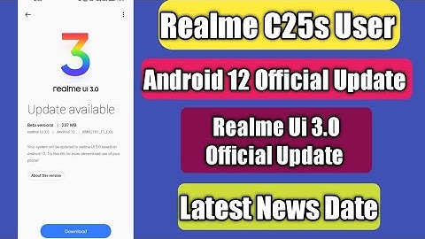 Realme C25s Android 12 Official Update | July Date Latest News Realme