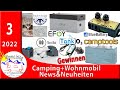 Camping + Wohnmobil News und Neuheiten 3/22