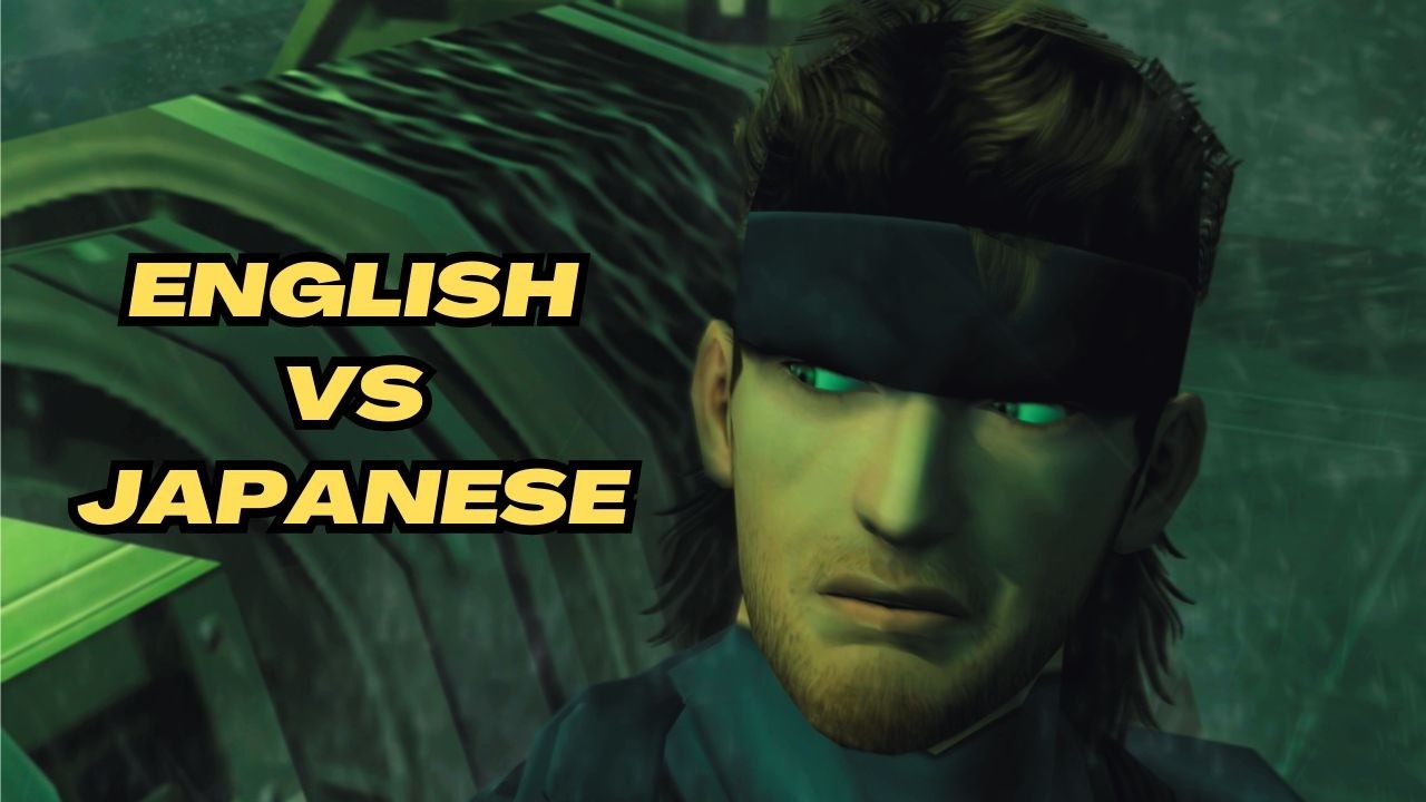 MGS 2 (Master Collection): English vs. Japanese Voice Acting