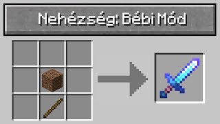 Minecraft, de BÉBI MÓDBAN kell kijátszanom a játékot!!