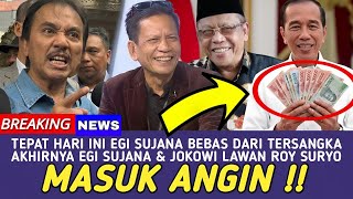 Download Lagu TEPAT HARI INI EGI SUJANA BEBAS DARI TERSANGKA !! EGI, DAMAI HARI LUBIS \u0026 JOKOWI LAWAN ROY SURYO CS MP3
