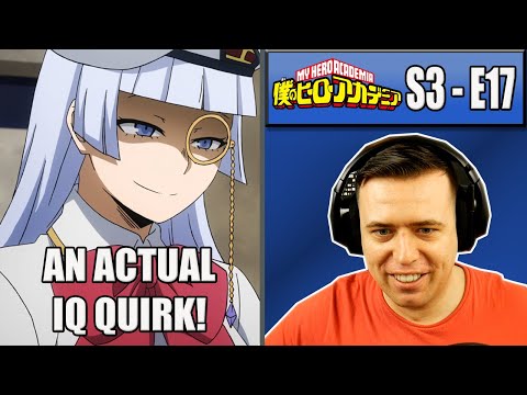 SO MANY LEADERS IN CLASS 1-A - My Hero Academia Season 3 Episode 17 - Rich Reaction