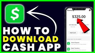 How to Download Cash App How to Install Cash App