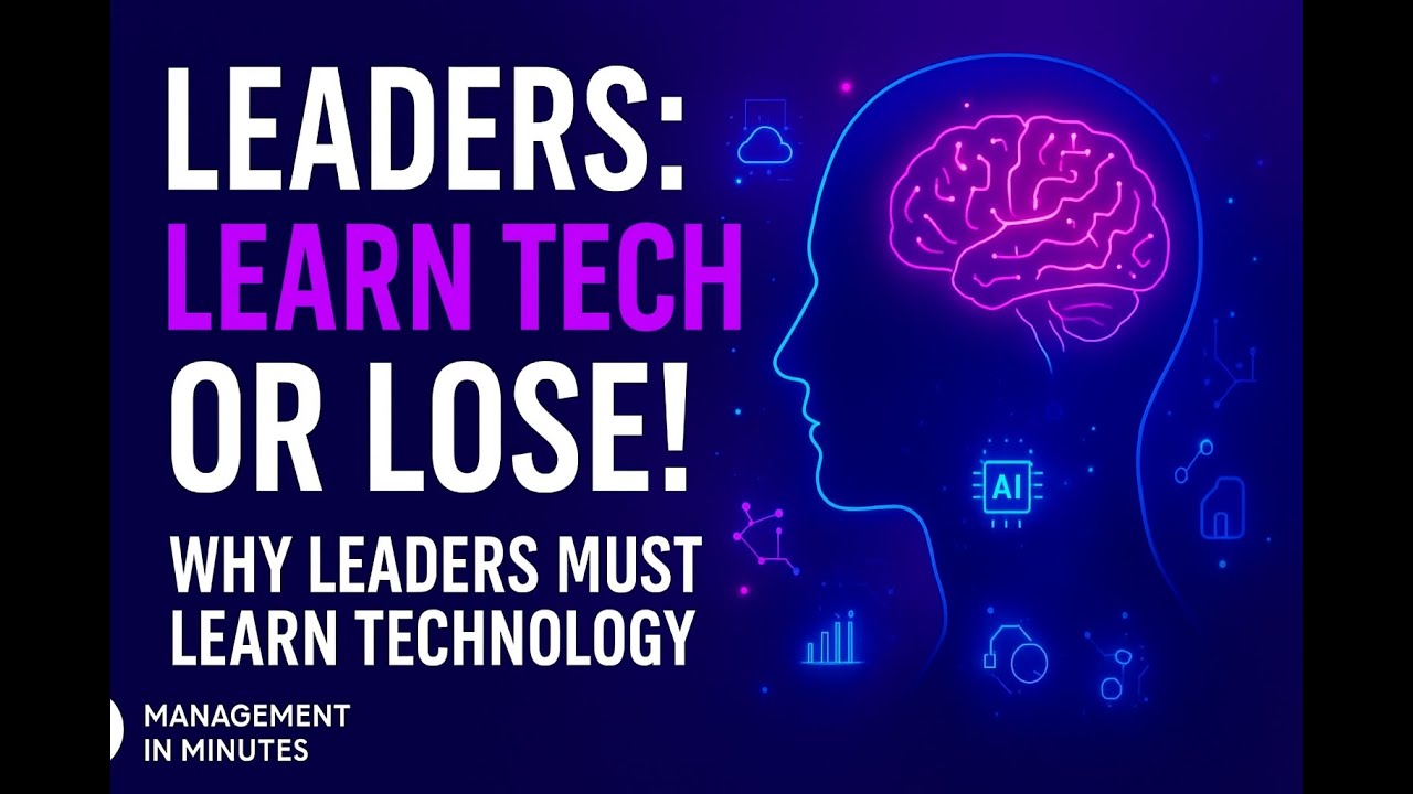 Why Leaders Must Learn Technology — or Be Left Behind!