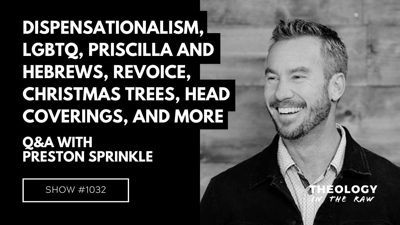 Dispensationalism LGBTQ Priscilla And Hebrews Revoice Christmas Dispensationalism lgbtq priscilla and hebrews revoice christmas