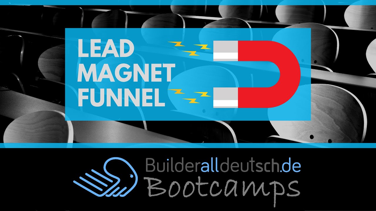 Builderall deutsch - Bootcamp Nr.1 - Lead Magnet Funnel - Tag 6 (builderall deutsch)