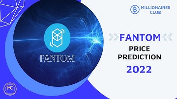 FANTOM PRICE PREDICTION 2022