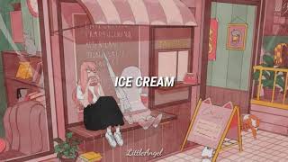 BlackPink ft. Selena Gomez - Ice Cream [Letra Español]