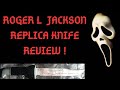 Roger L Jackson Autograph Replica Scream Knife Review!