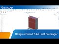 How to Design a Finned Tube Heat Exchanger with CrownCAD