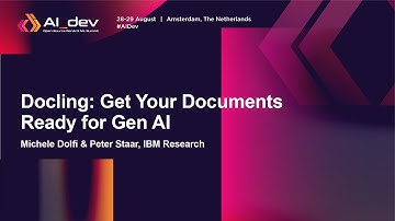 Docling: Get Your Documents Ready for Gen AI - Michele Dolfi & Peter Staar, IBM Research