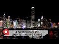 Show de luzes em Hong Kong: A Symphony of Lights