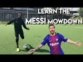 THE MOST FATAL FEINT EVERYONE CAN LEARN - PLAY LIKE MESSI