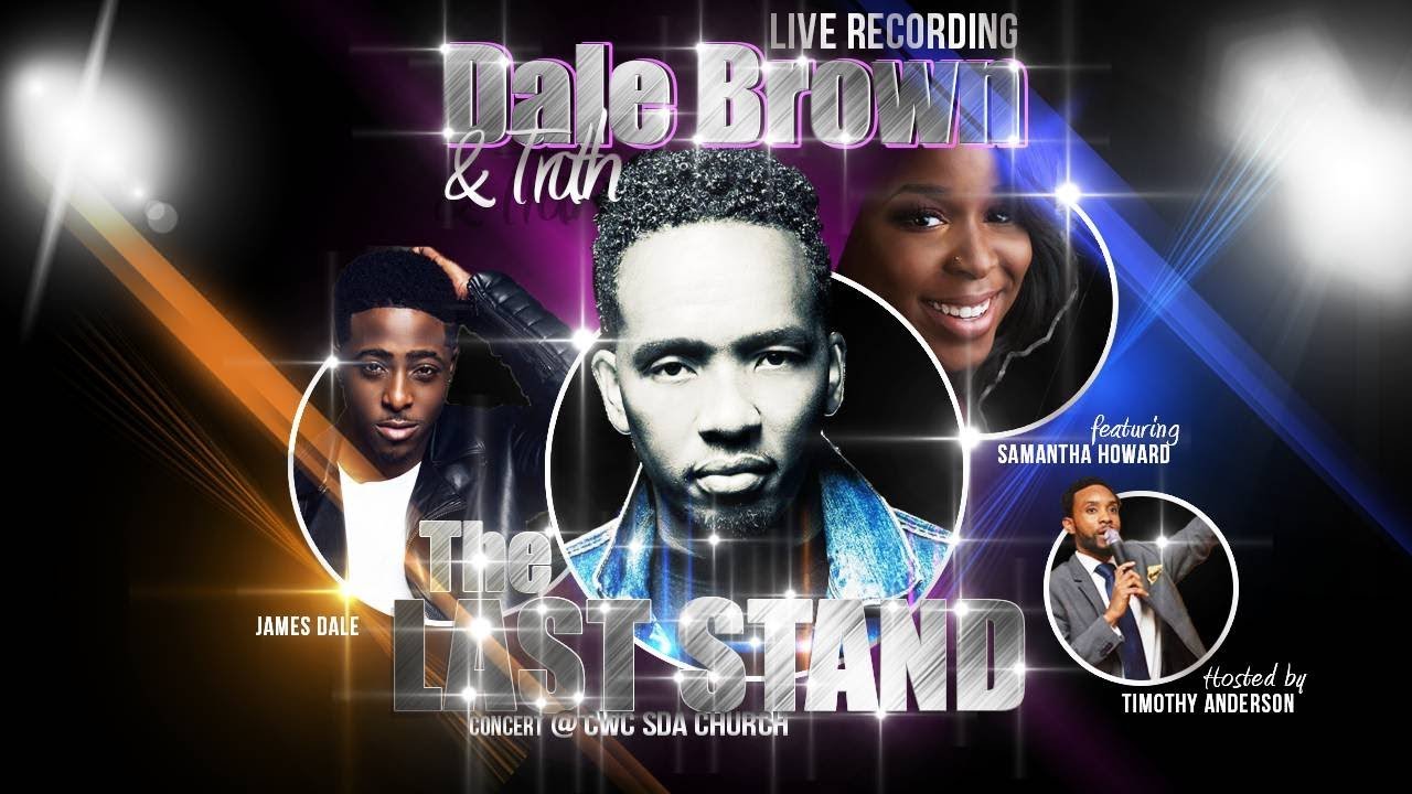 "The Last Stand" Concert featuring Dale Brown & Truth