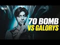 70 Bomb vs Galorys 