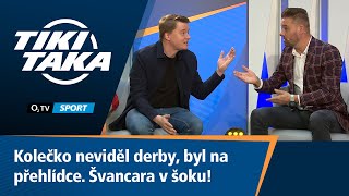 TIKI-TAKA: Kolečko neviděl derby, byl na přehlídce. Švancara v šoku!