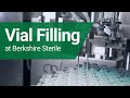 Vial filling at berkshire sterile manufacturing